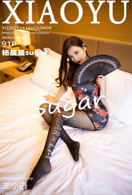 [XIAOYU畫語界系列]2020.11.16 VOL.409 楊晨晨sugar完整版無水印寫真[92P]