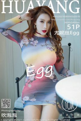 [HuaYang花漾]2021.03.03 Vol.370 尤妮絲Egg 完整版無水印寫真[52P]