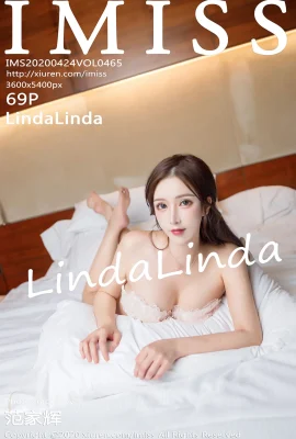 [IMiss愛蜜社系列]2020.04.24 Vol.465 LindaLinda 完整版無水印寫真[70P]